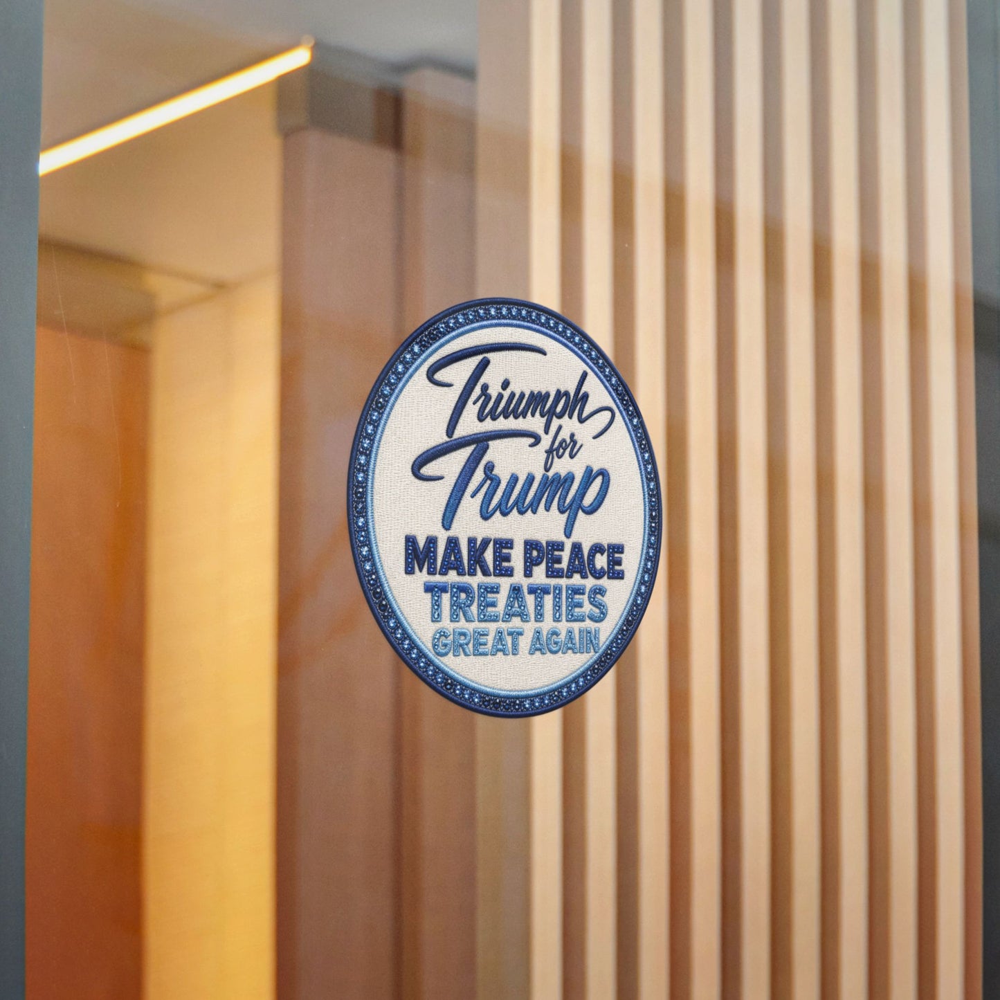 Die-Cut Sticker — "Triumph for Trump: Make Peace Treaties Great Again"