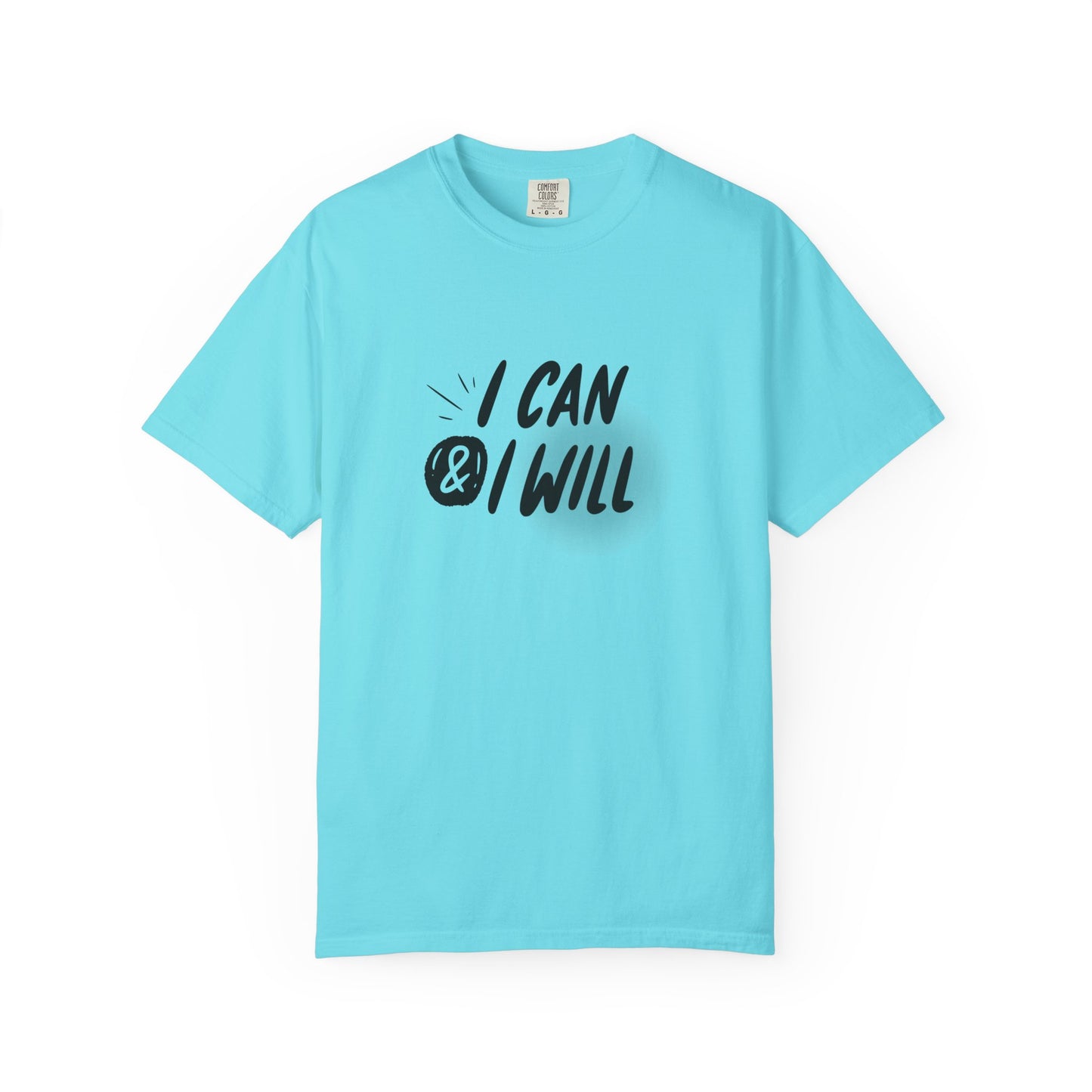 I Can T-Shirt - Motivational Unisex Graphic Tee