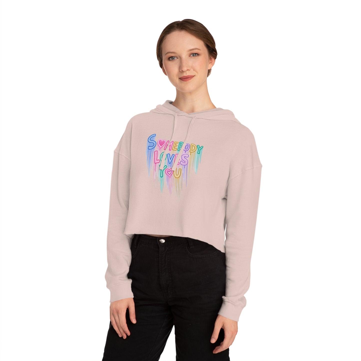 Cropped Hoodie - "Somebody Loves You" Colorful Drip Heart Design