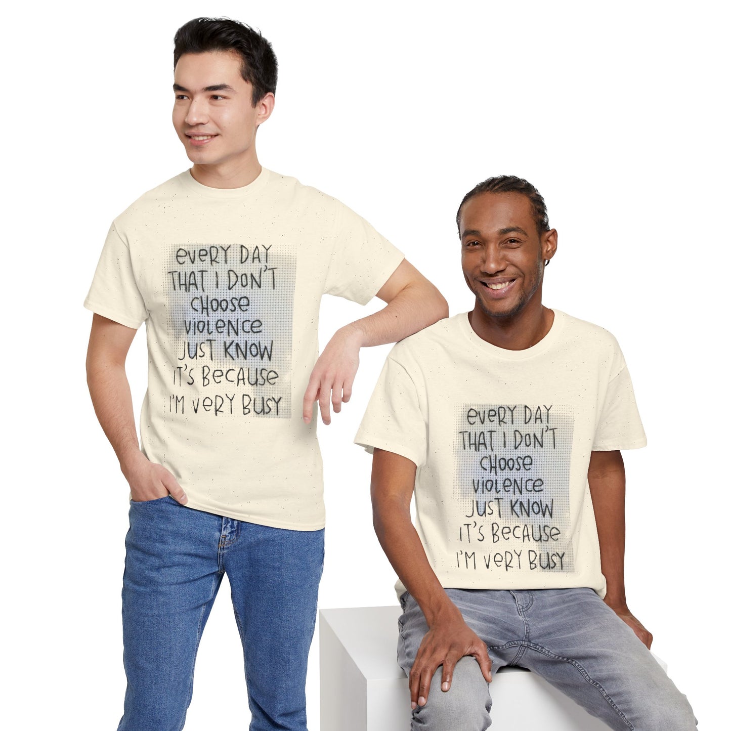 Inspirational Quote Unisex Tee - "Every Day That I Don't Choose Violence" Message, Casual Wear, Gift for Friends, Motivational