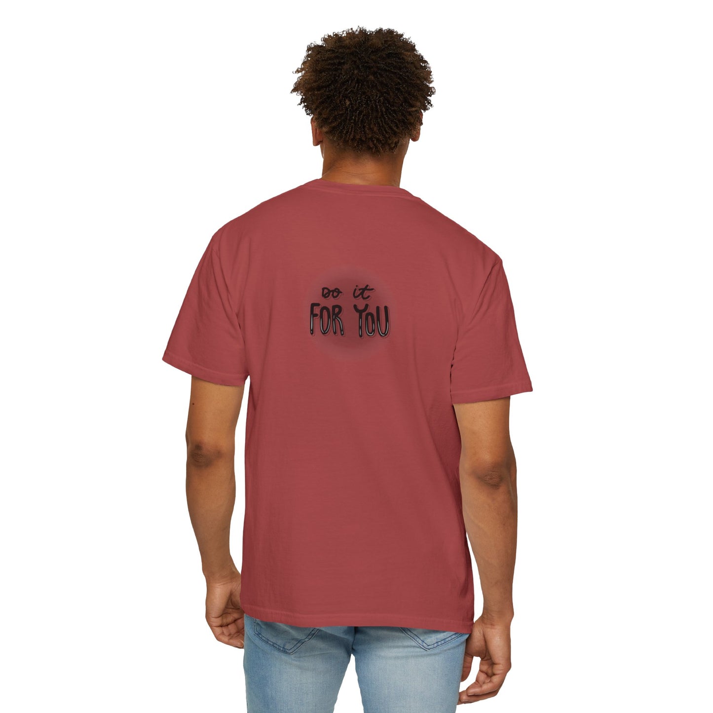 Motivational T-Shirt, Inspirational Tee, Empowering Apparel, Gift for Friends, Unisex Casual Wear, Everyday Motivation
