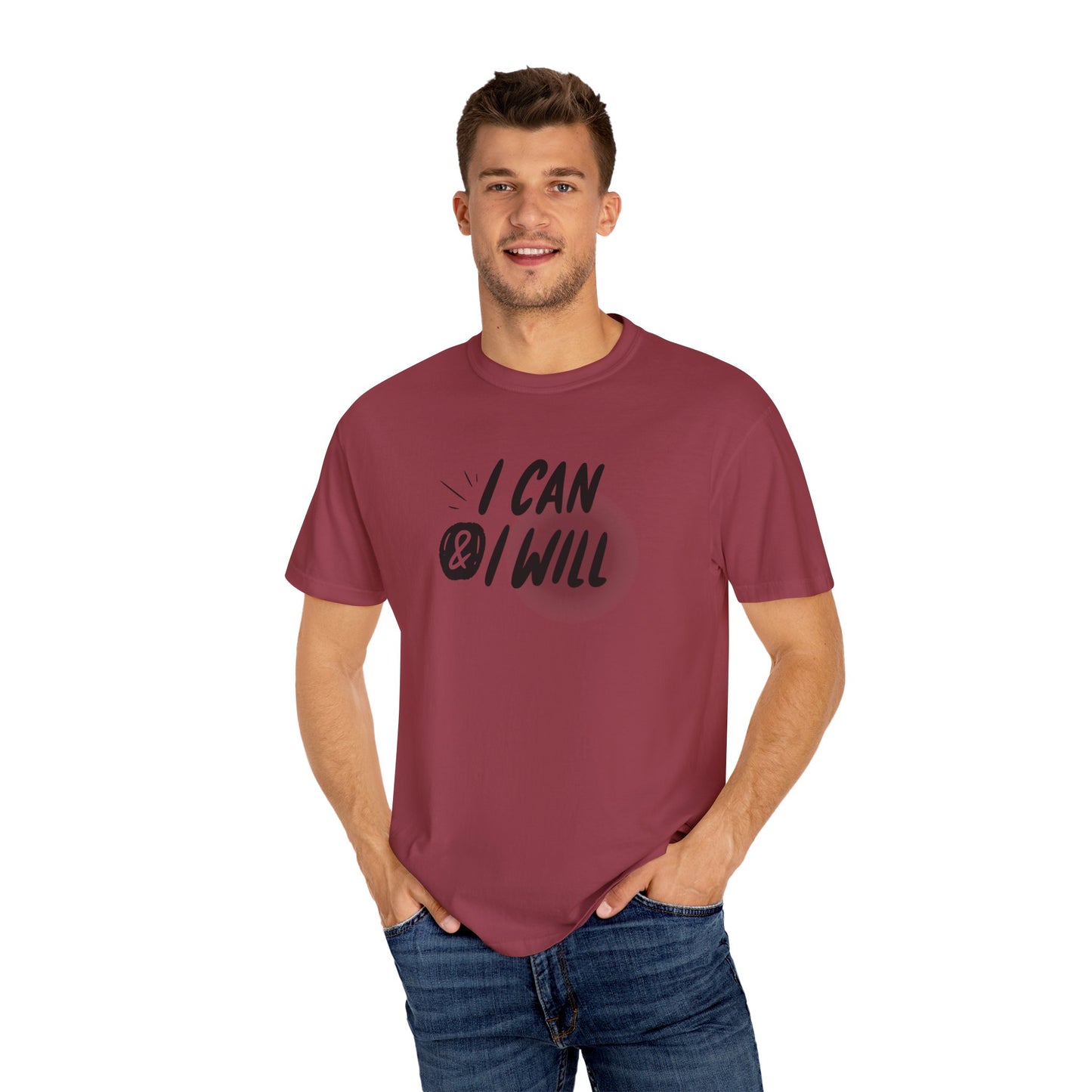 Motivational T-Shirt - Unisex Garment-Dyed Tee, Inspiring Quote, Gift for Friends, Workout Gear, Positive Affirmation Apparel