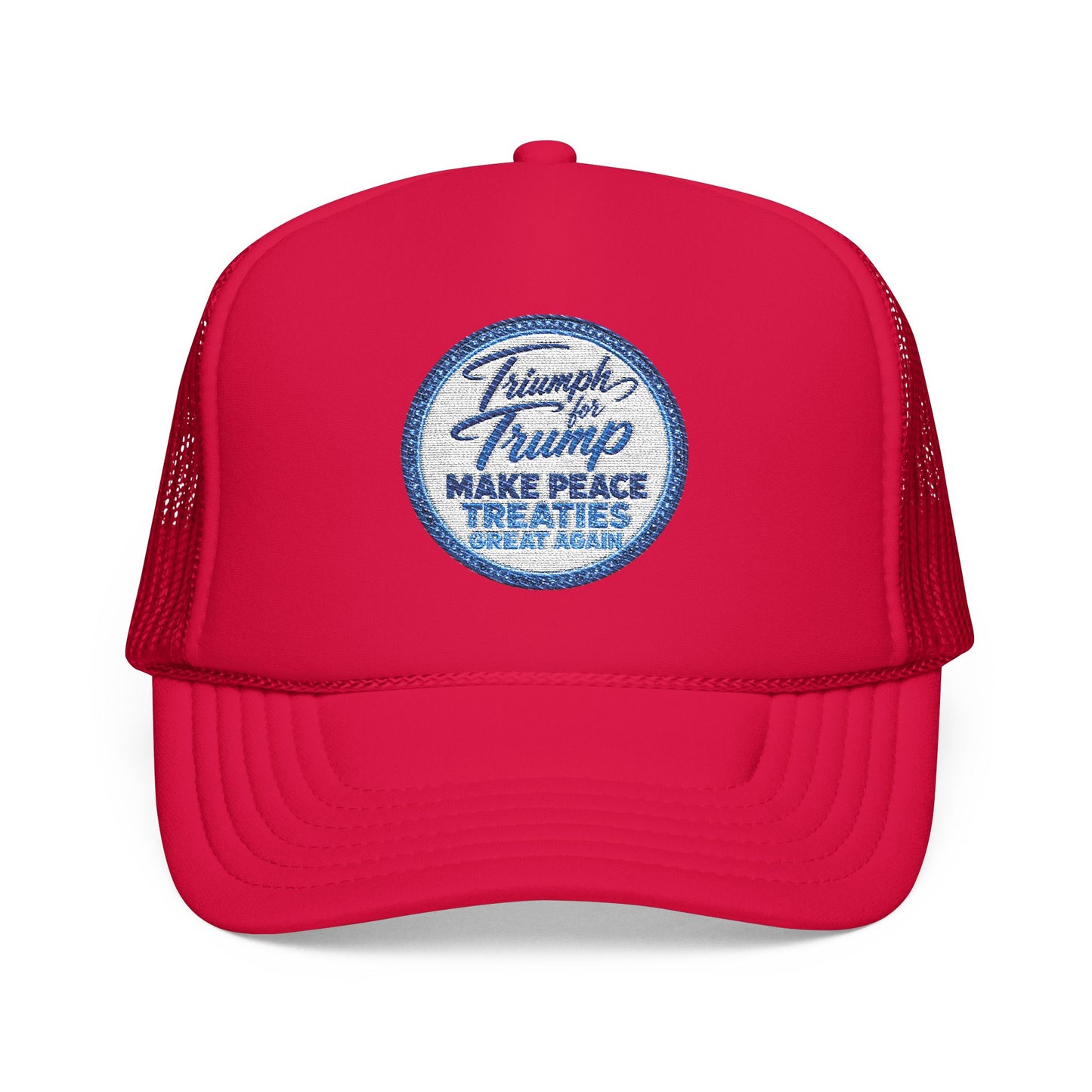 "Triumph for Trump: Make Peace Treaties Great Again" ✨EMBROIDERED Foam Trucker Hat — Vintage Trump Campaign Patch, Only @ LuxeByMimi✨