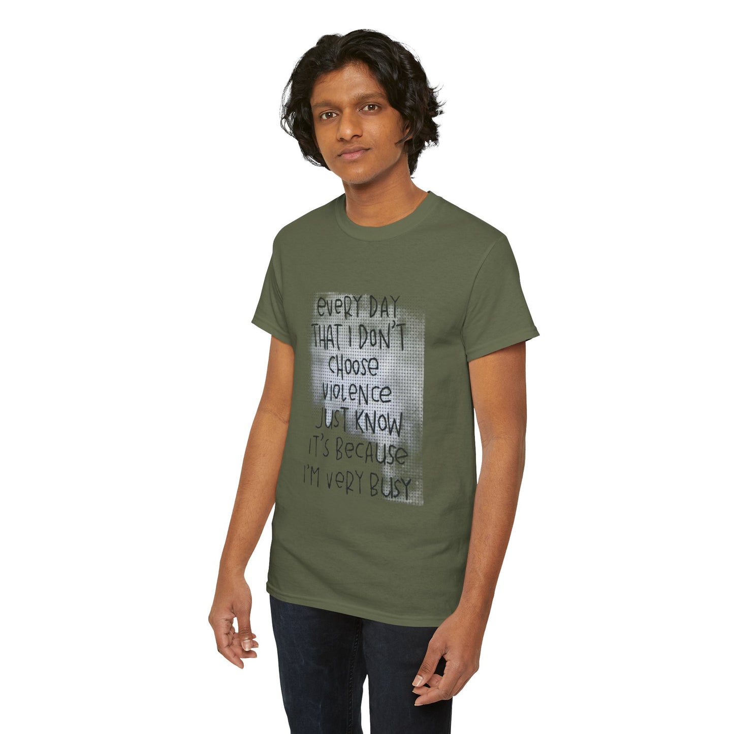 Inspirational Quote Unisex Tee - "Every Day That I Don't Choose Violence" Message, Casual Wear, Gift for Friends, Motivational