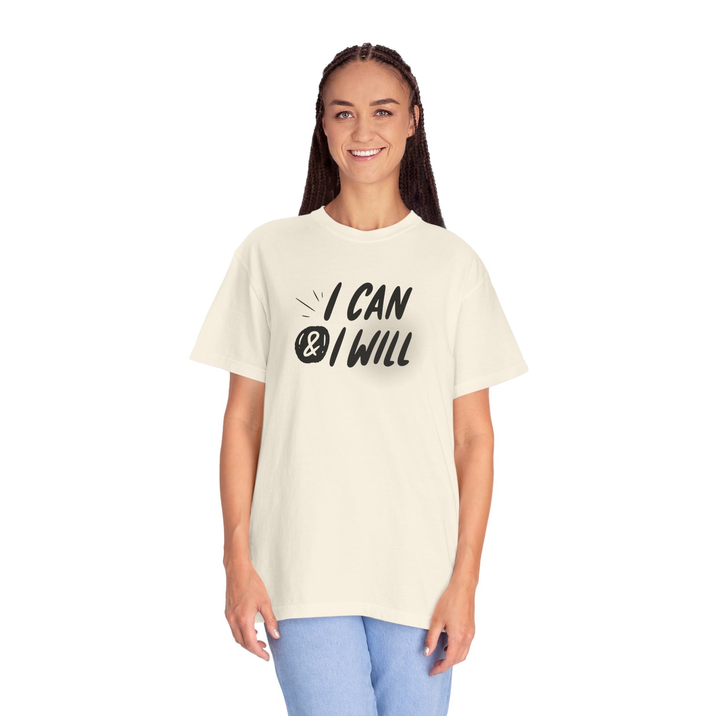Motivational T-Shirt - Unisex Garment-Dyed Tee, Inspiring Quote, Gift for Friends, Workout Gear, Positive Affirmation Apparel