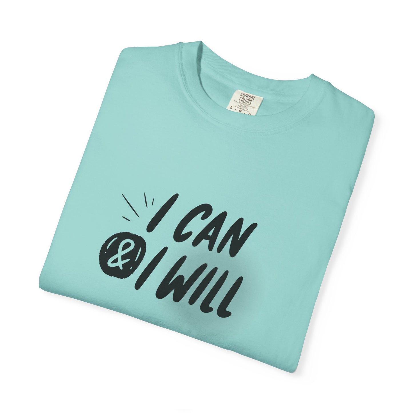 I Can T-Shirt - Motivational Unisex Graphic Tee