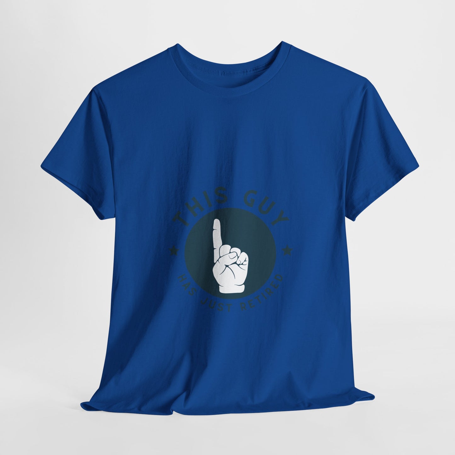 This Guy Has Just Retired Retirement Celebration Unisex Heavy Cotton Tee | Funny Gift for Retirees, Casual Wear, Retirement Party, Humor Shirt, Comfy Gift Idea