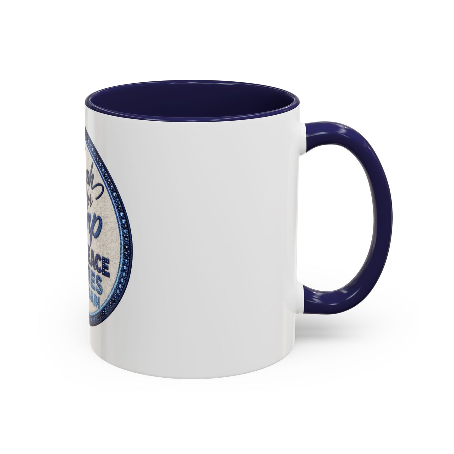 Make Peace Treaties Mug — "Triumph for Trump" Political Coffee Cup (11/15oz)