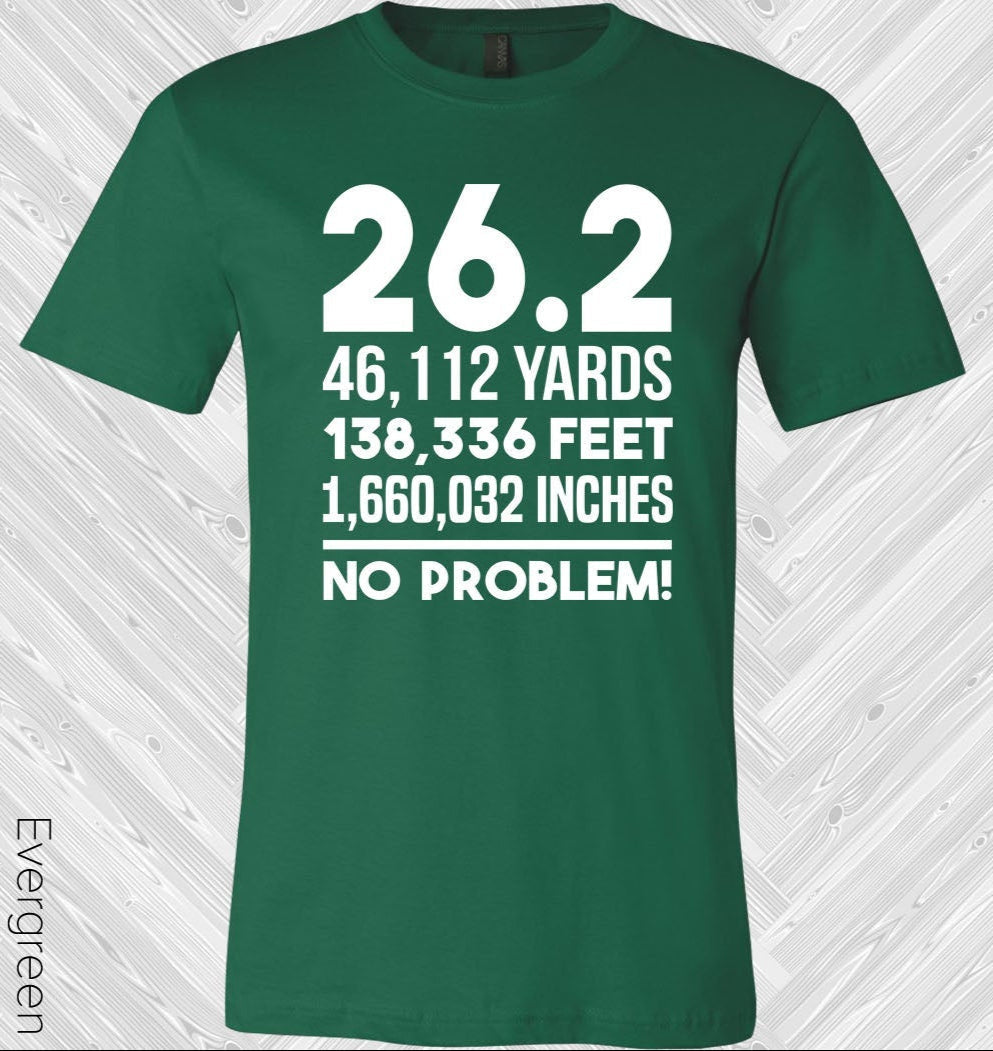 26.2 No Problem Graphic Tee