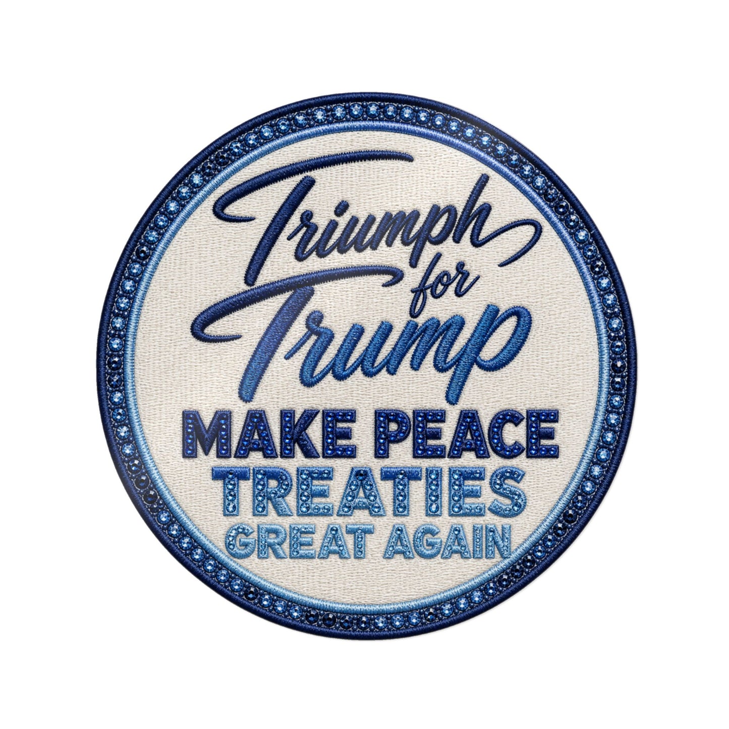 Die-Cut Sticker — "Triumph for Trump: Make Peace Treaties Great Again"