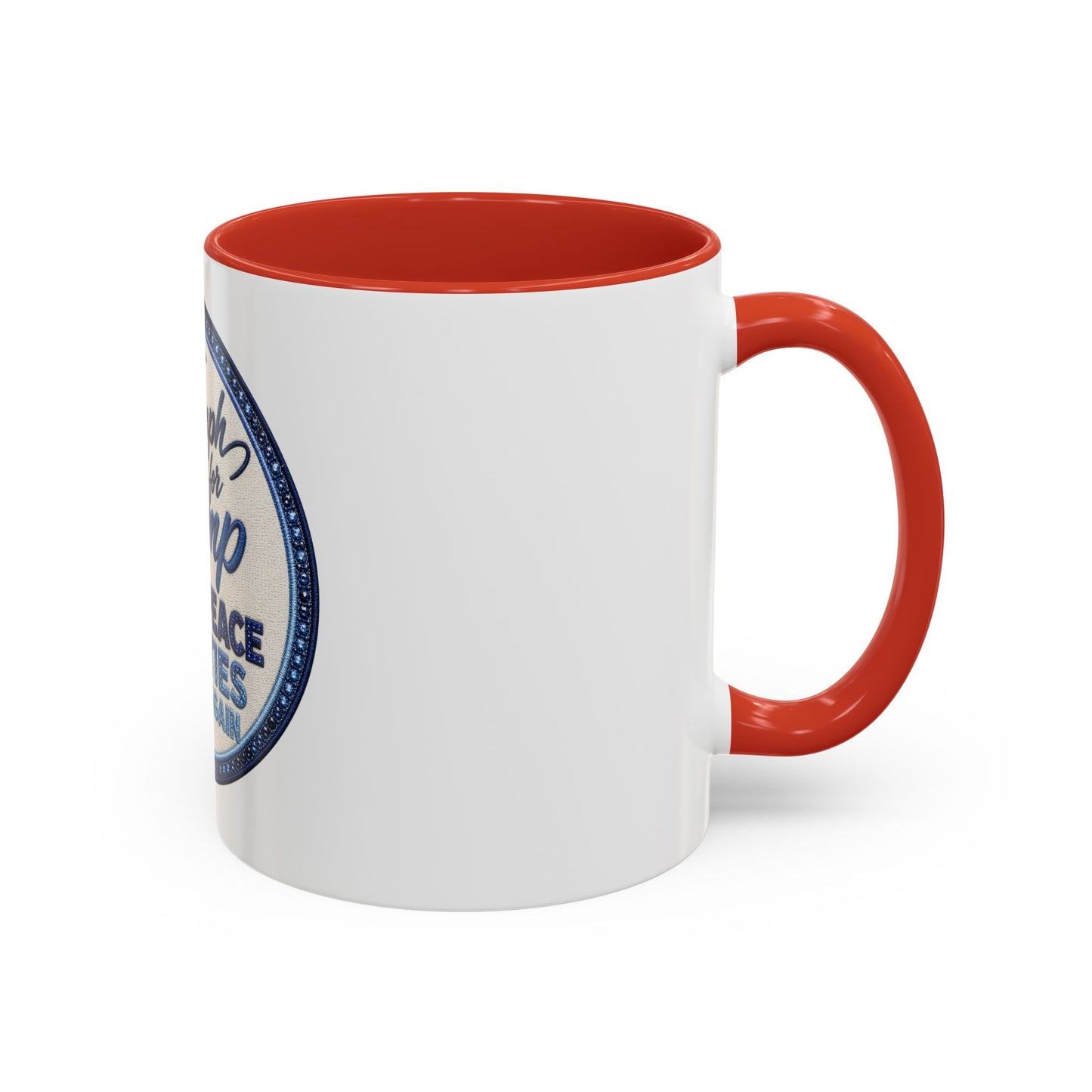 Make Peace Treaties Mug — "Triumph for Trump" Political Coffee Cup (11/15oz)