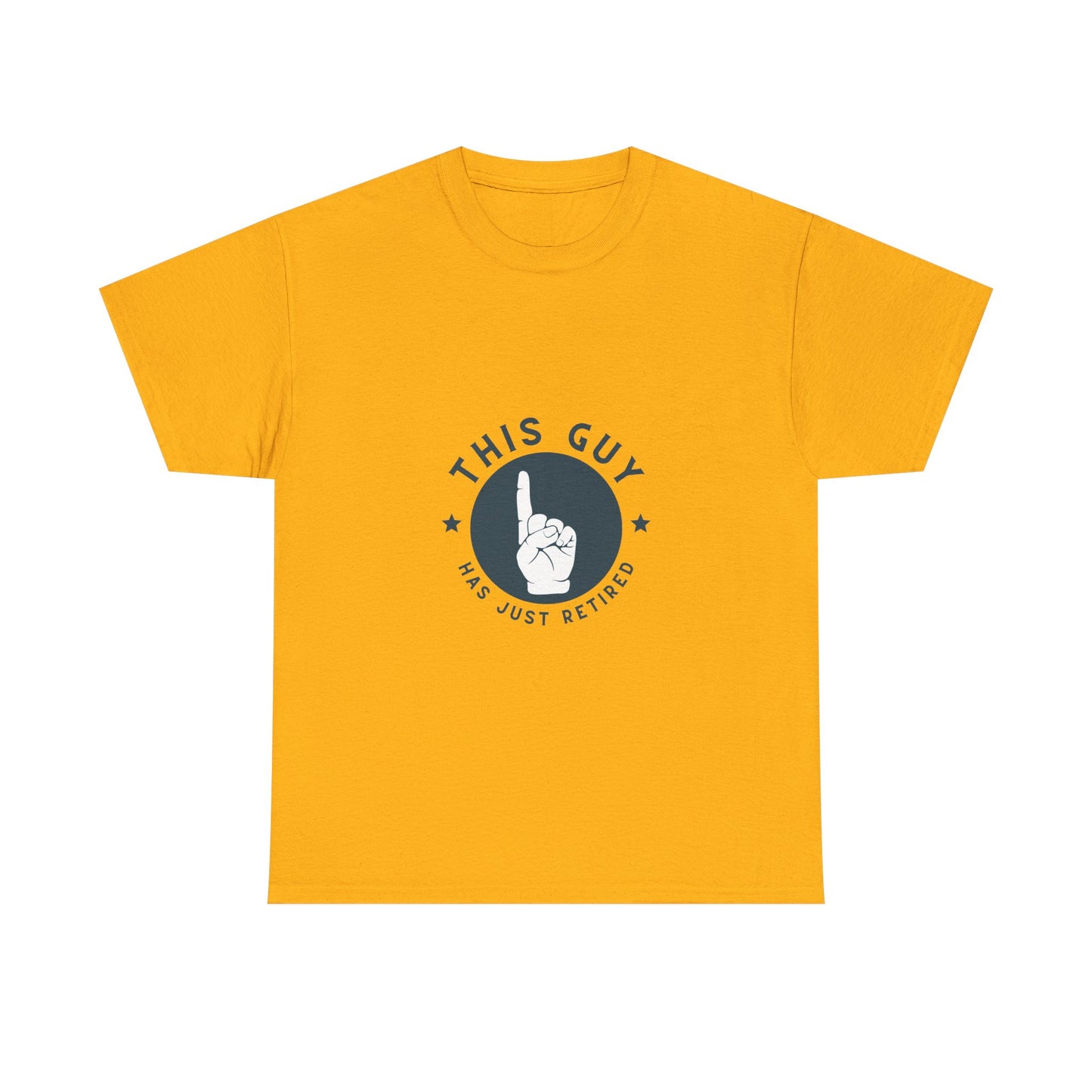 This Guy Has Just Retired Retirement Celebration Unisex Heavy Cotton Tee | Funny Gift for Retirees, Casual Wear, Retirement Party, Humor Shirt, Comfy Gift Idea