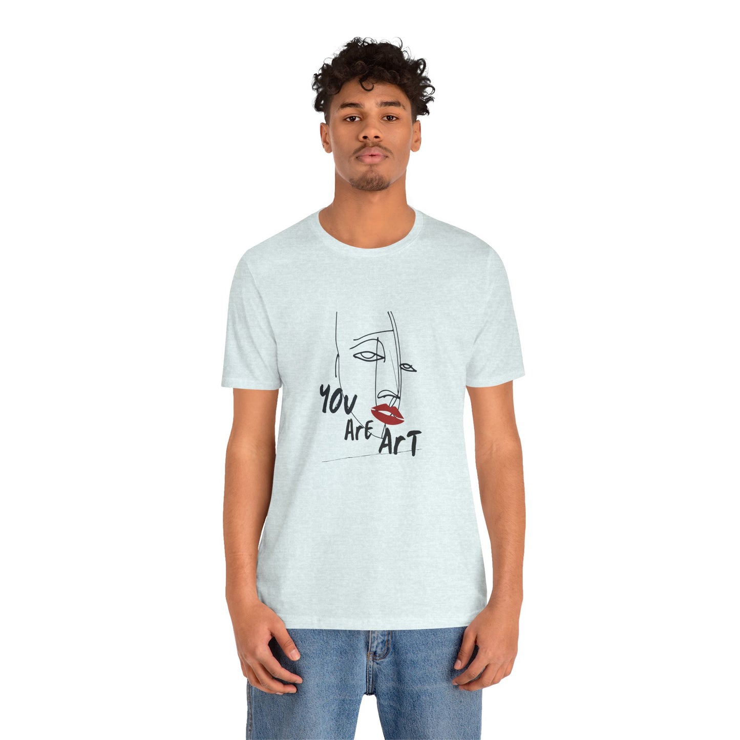 Artistic Expression Unisex Tee - You Are Art, Creative Gift, Casual Wear, Modern Design, Art Lover's Shirt