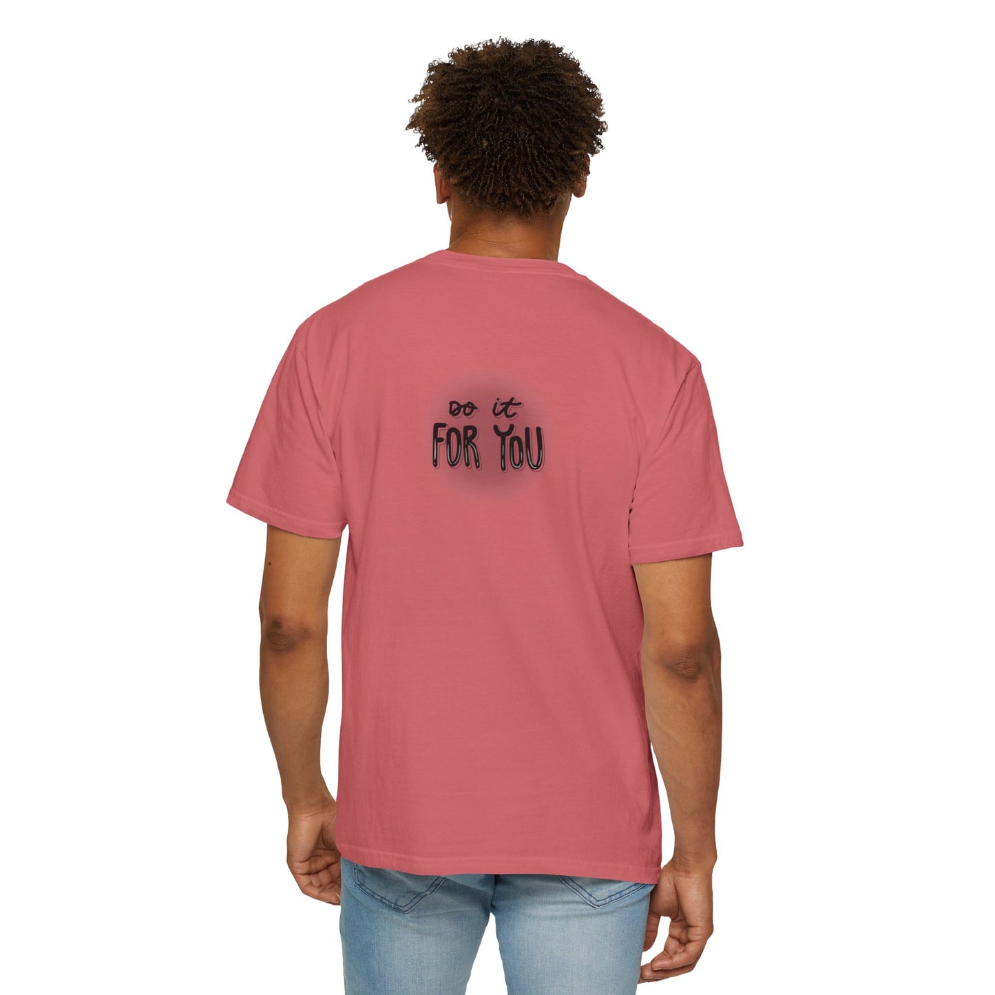 Motivational T-Shirt, Inspirational Tee, Empowering Apparel, Gift for Friends, Unisex Casual Wear, Everyday Motivation