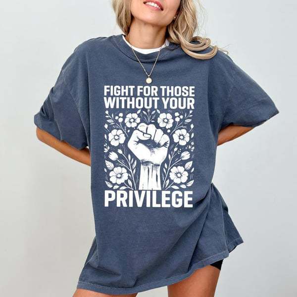 Human Rights Equality Fight For Those Without Your Privilege