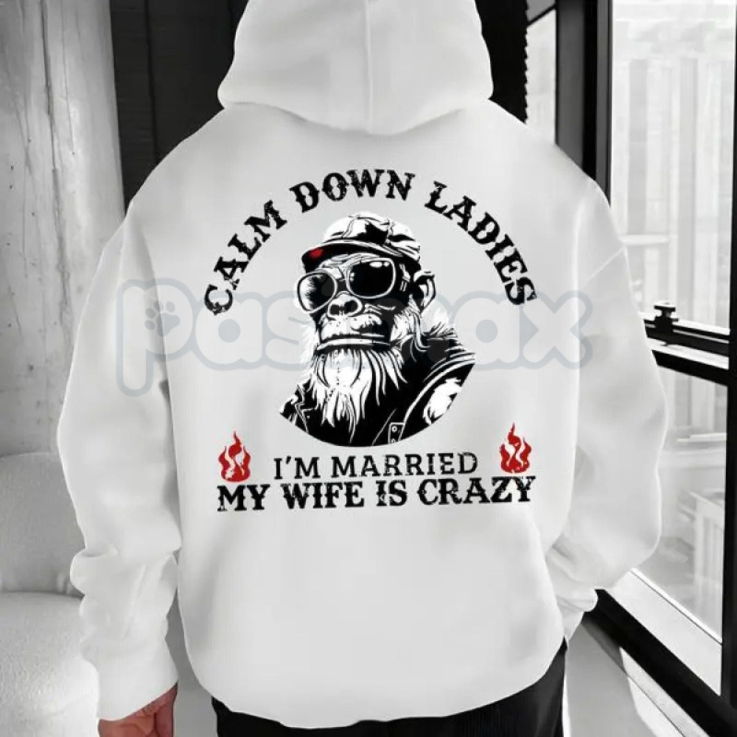 Calm Down Ladies I’m Married & My Wife Is Crazy Hoodie – Funny Husband Gift, Sarcastic Marriage Protection Pullover, Edgy Men’s Streetwear