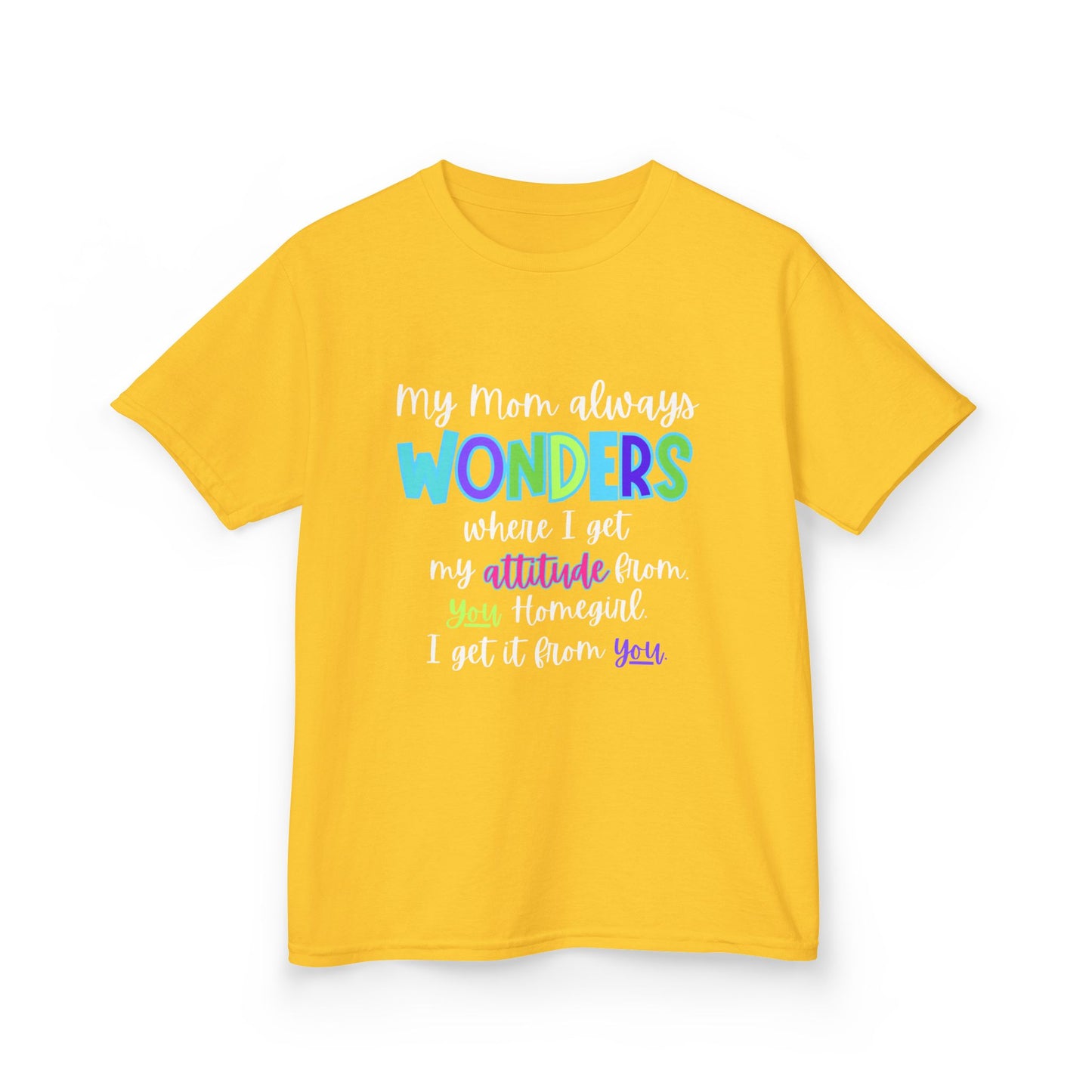 Colorful Kids Tee: 'My Mom Wonders Where I Get My Attitude From' | Fun Gift for Birthdays, Holidays, Everyday Wear, Unique Kids Apparel