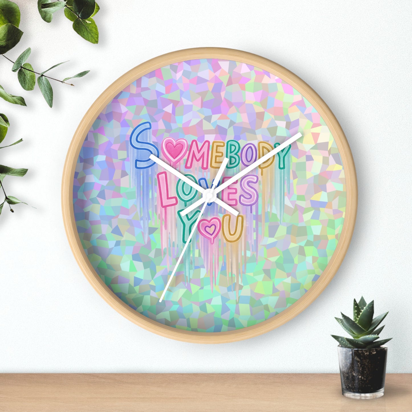 Somebody Loves You Wall Clock — Holographic Pastel Heart Message Clock