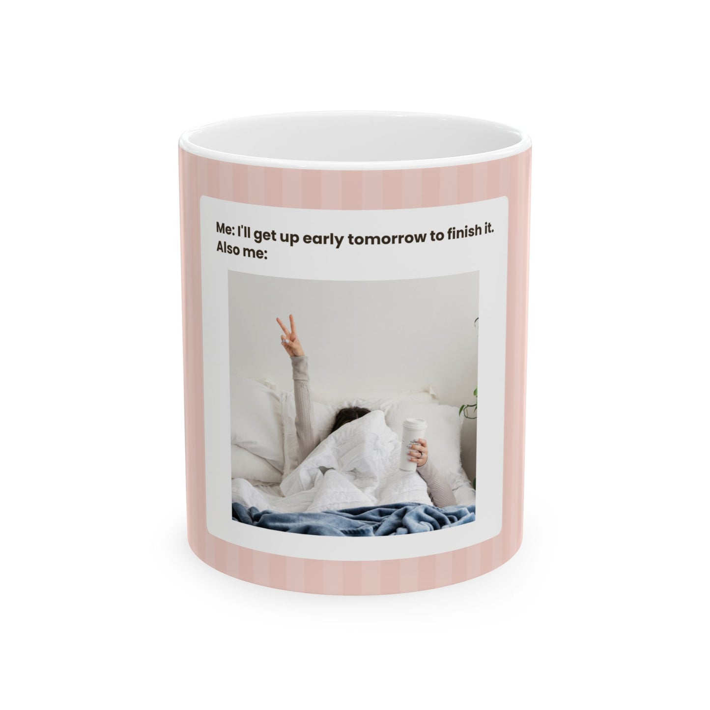 Cozy Quote Ceramic Mug - Perfect Gift for Coffee Lovers, Funny Tea Mug, Home Office Decor, Birthday Present, Self-Care