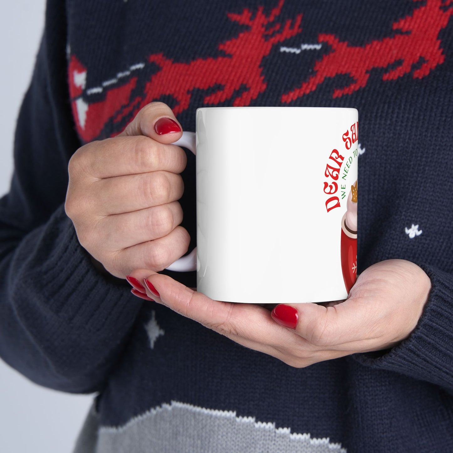 Dear Santa We Need to Talk Coffee Mug, Christmas Mug, Holiday Gift, Cute Mug for Coffee Lovers, Seasonal Mug, Festive Drinkware