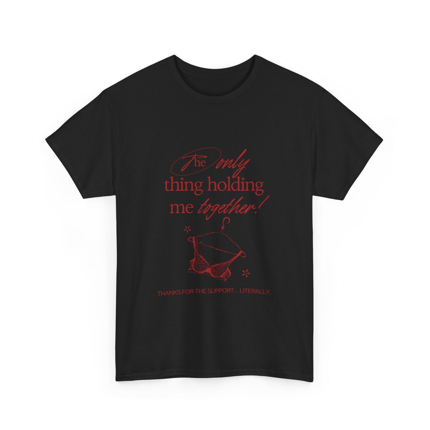 "Holding It Together" Unisex Heavy Cotton Tee: Funny Gift for Friends, Family, Self-Care, Casual Wear, Humor Shirts, Gift for Her