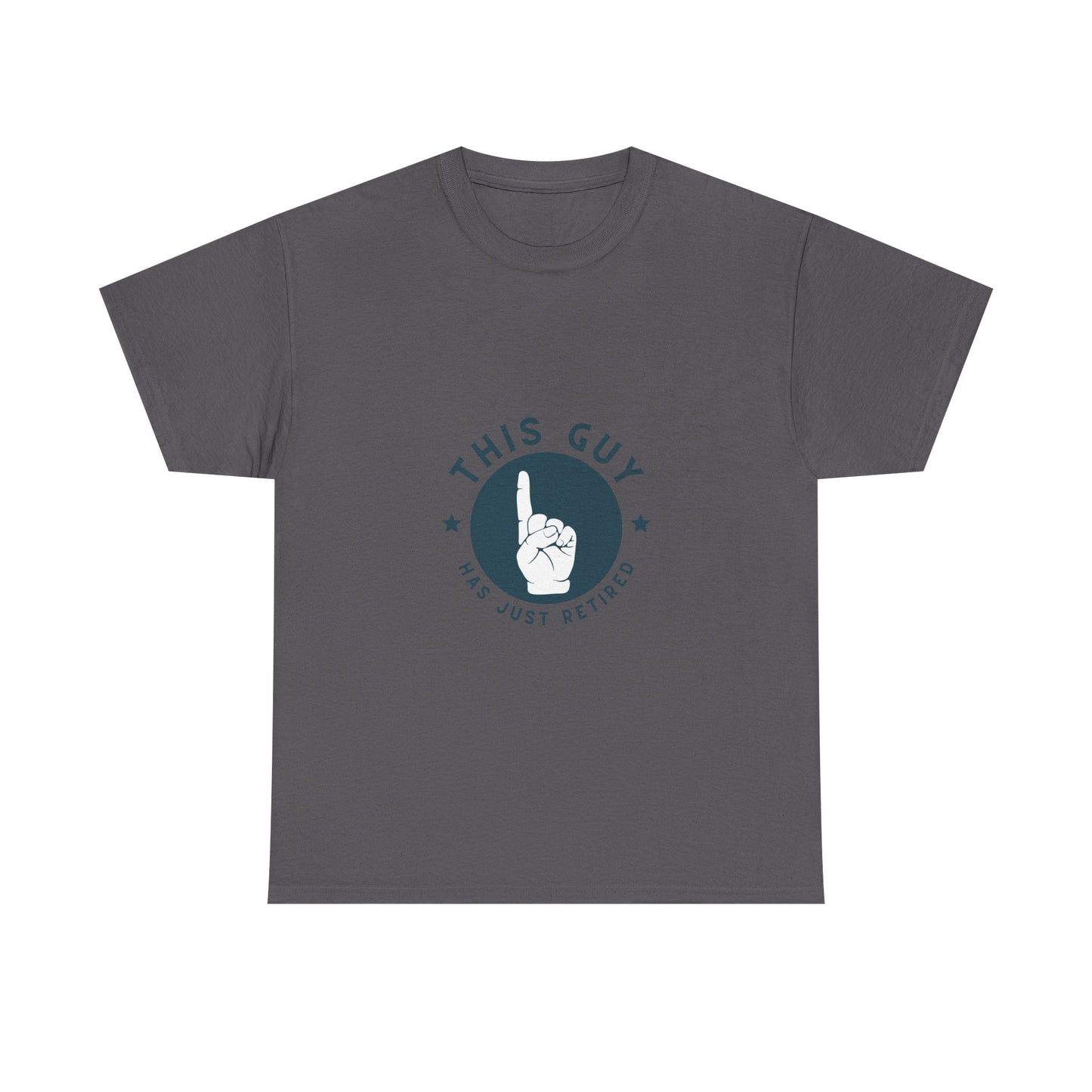 This Guy Has Just Retired Retirement Celebration Unisex Heavy Cotton Tee | Funny Gift for Retirees, Casual Wear, Retirement Party, Humor Shirt, Comfy Gift Idea