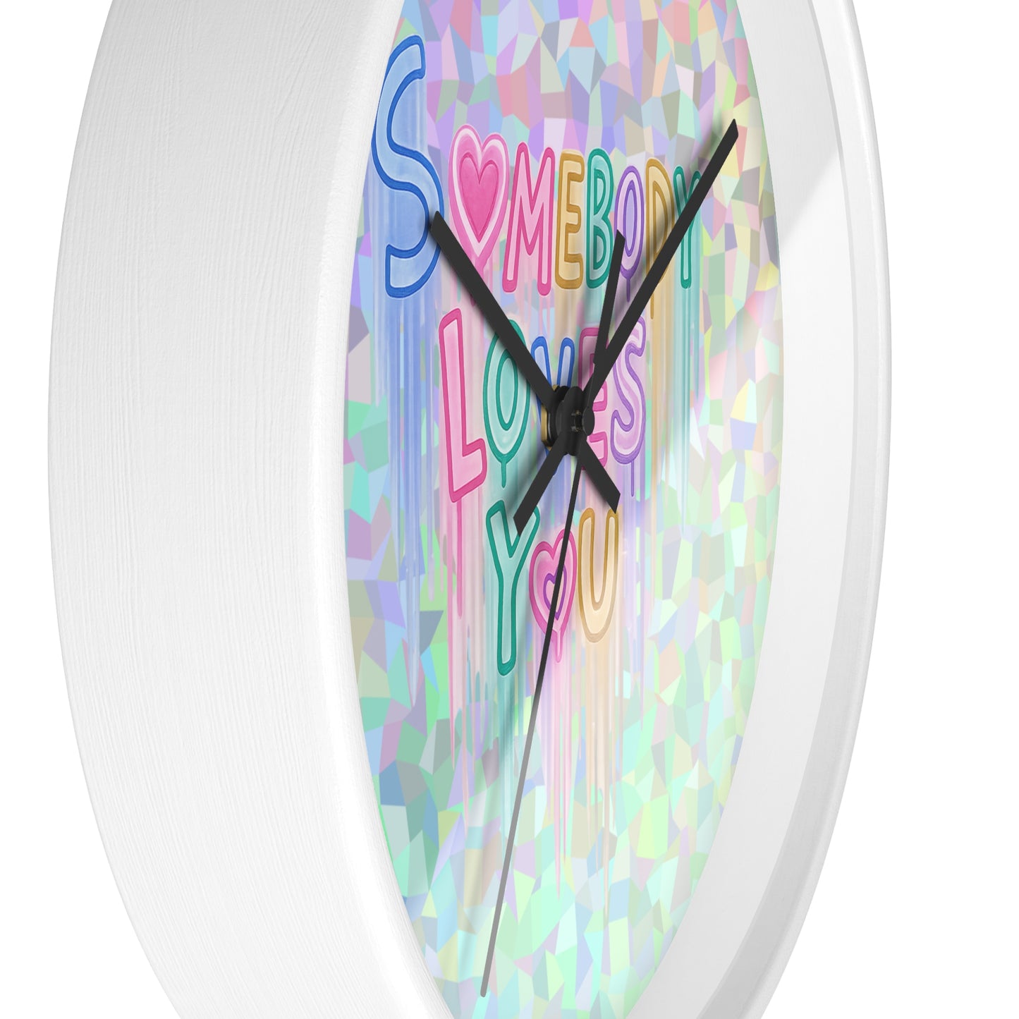 Somebody Loves You Wall Clock — Holographic Pastel Heart Message Clock