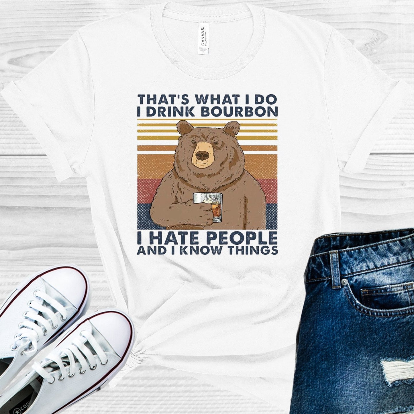 That's What I Do I Drink Bourbon I Hate People and I Know Things Graphic Tee