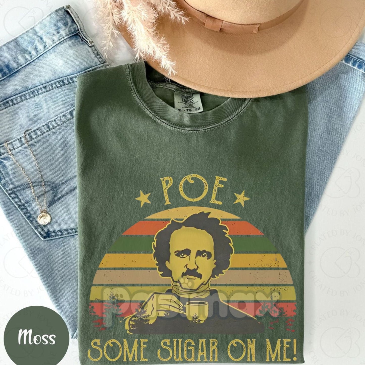 'Poe Some Sugar On Me' Shirt – Funny Edgar Allan Poe T-Shirt, Retro Comfort Poetry Shirt, Aesthetic Women Gift