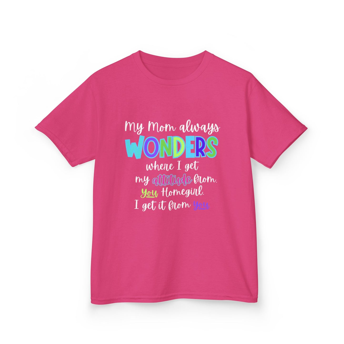 Colorful Kids Tee: 'My Mom Wonders Where I Get My Attitude From' | Fun Gift for Birthdays, Holidays, Everyday Wear, Unique Kids Apparel
