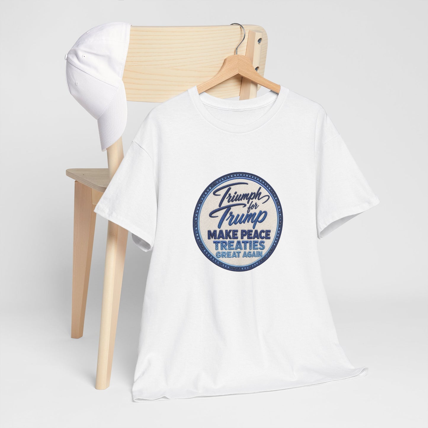 "Make Peace Treaties Great Again" Embroidery Badge Pattern T-Shirt - MADE TO ORDER ✨ CUSTOMIZABLE WITHIN REASON