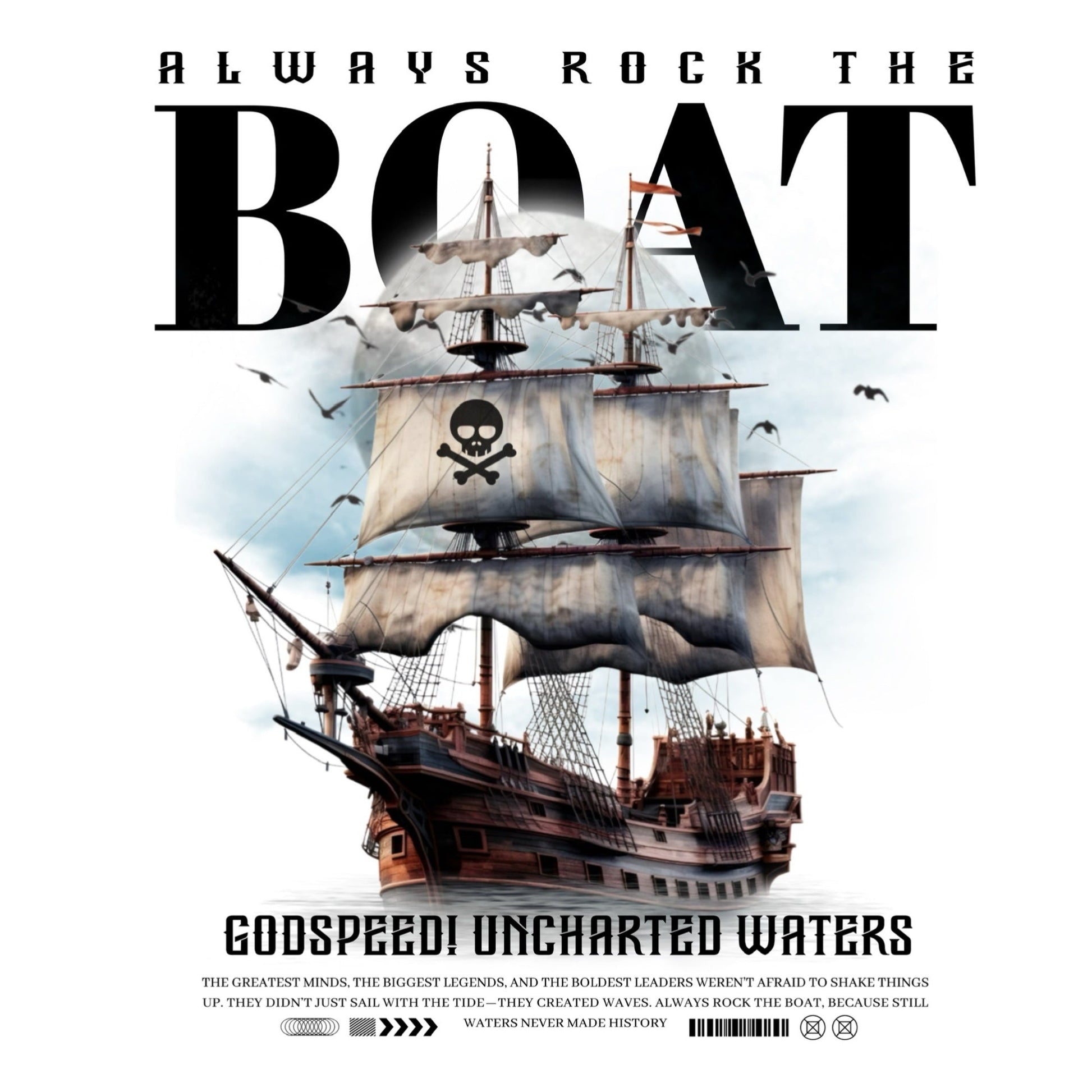 Album cover for 'Godspeed! Uncharted Waters' featuring a large vintage sailing ship with a skull-and-crossbones flag, birds flying around it, and bold black text reading 'ALWAYS ROCK THE BOAT' and 'GODSPEED! UNCHARTED WATERS' on a white background.