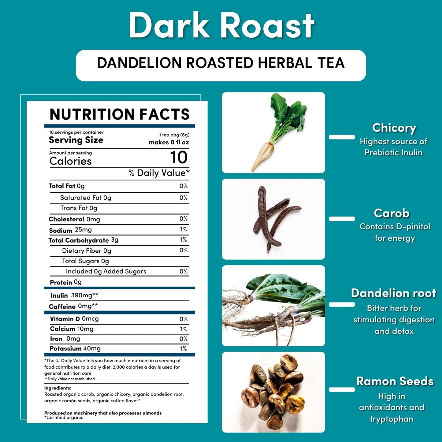 Dandelion Dark Roast Herbal Tea