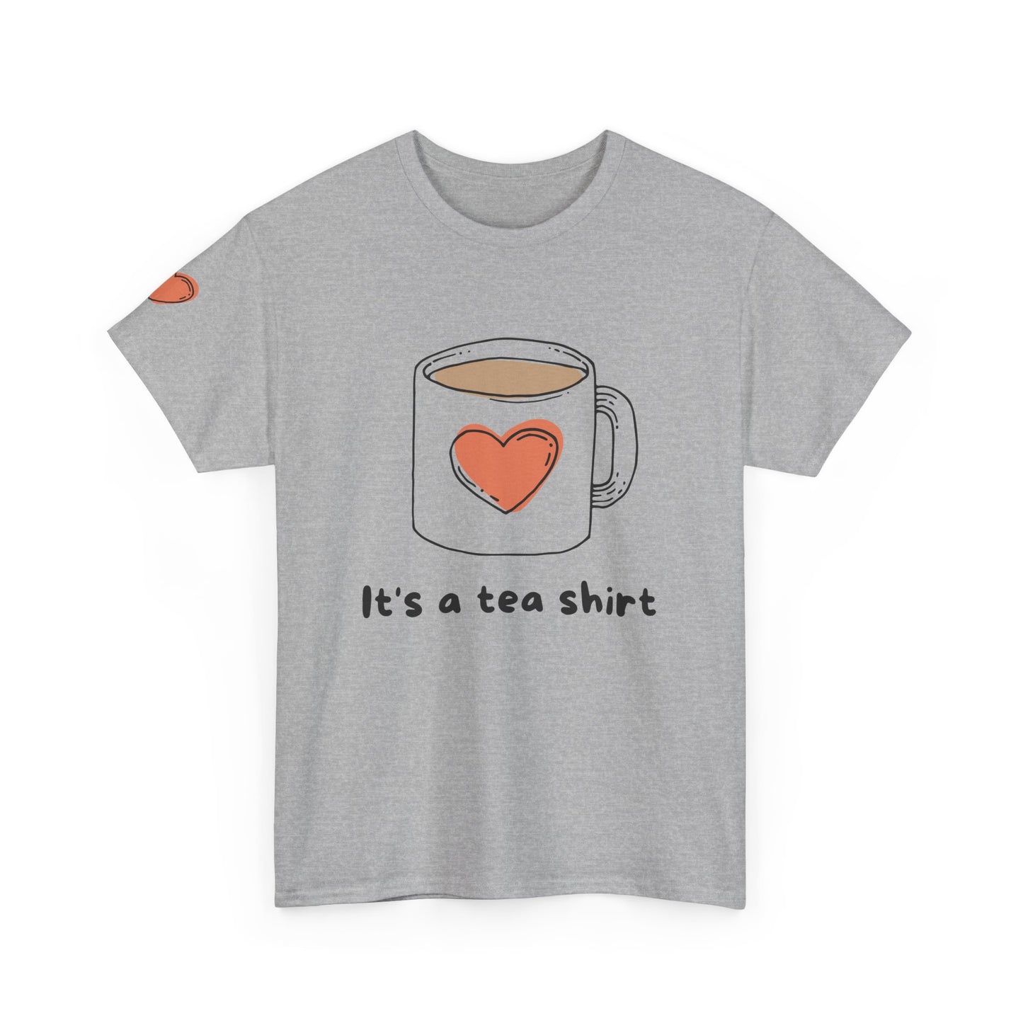 Cute Tea Theme Tee, It's a Tea Shirt, Gift for Tea Lovers, Unisex T-Shirt, Casual Wear, Birthday Gift, Funny Tee