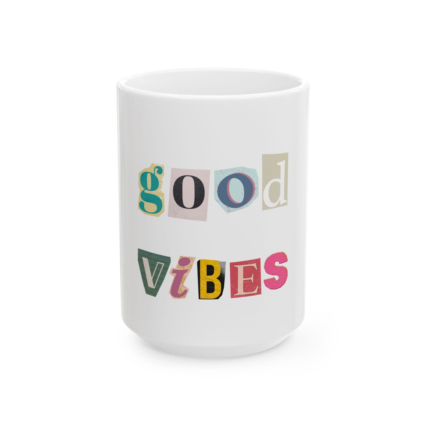 Good Vibes Ceramic Mug - 11oz & 15oz, Colorful Drinkware for Coffee Lovers, Unique Gift for Birthdays, Home Office, or Relaxation