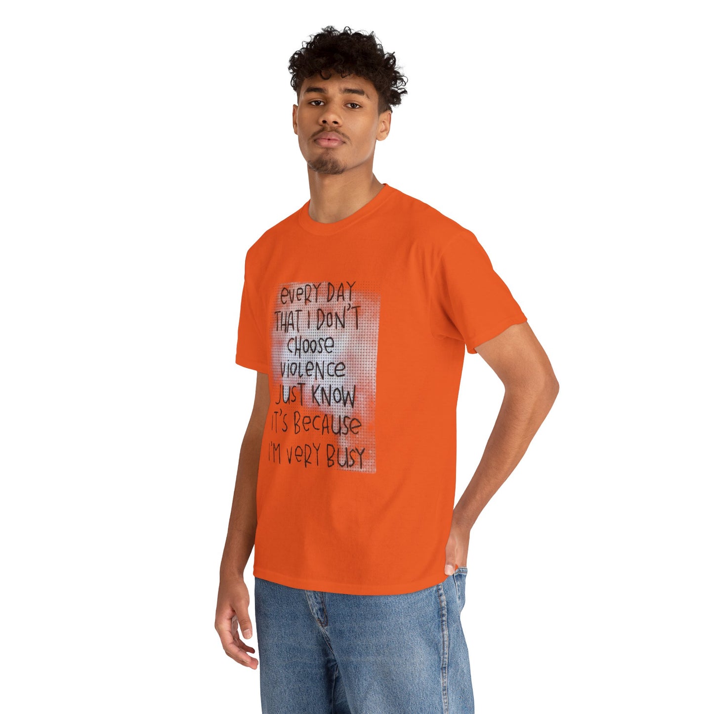 Inspirational Quote Unisex Tee - "Every Day That I Don't Choose Violence" Message, Casual Wear, Gift for Friends, Motivational