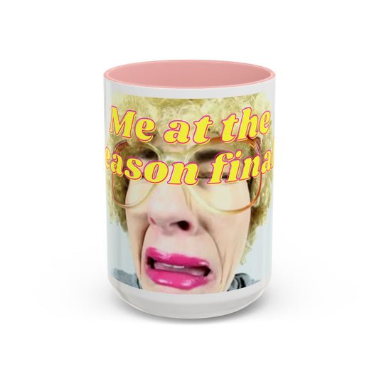 Humorous Accent Coffee Mug, "Me at the season finale", Funny Gift for TV Lovers, Comedy Merchandise, Unique Birthday Present, Fun Housewarming Mug