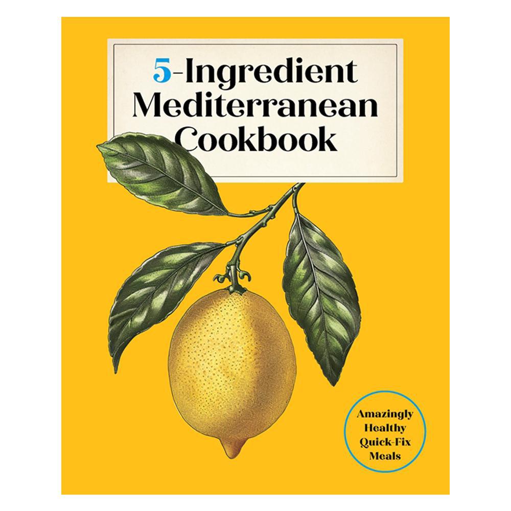 5-Ingredient Mediterranean Cookbook