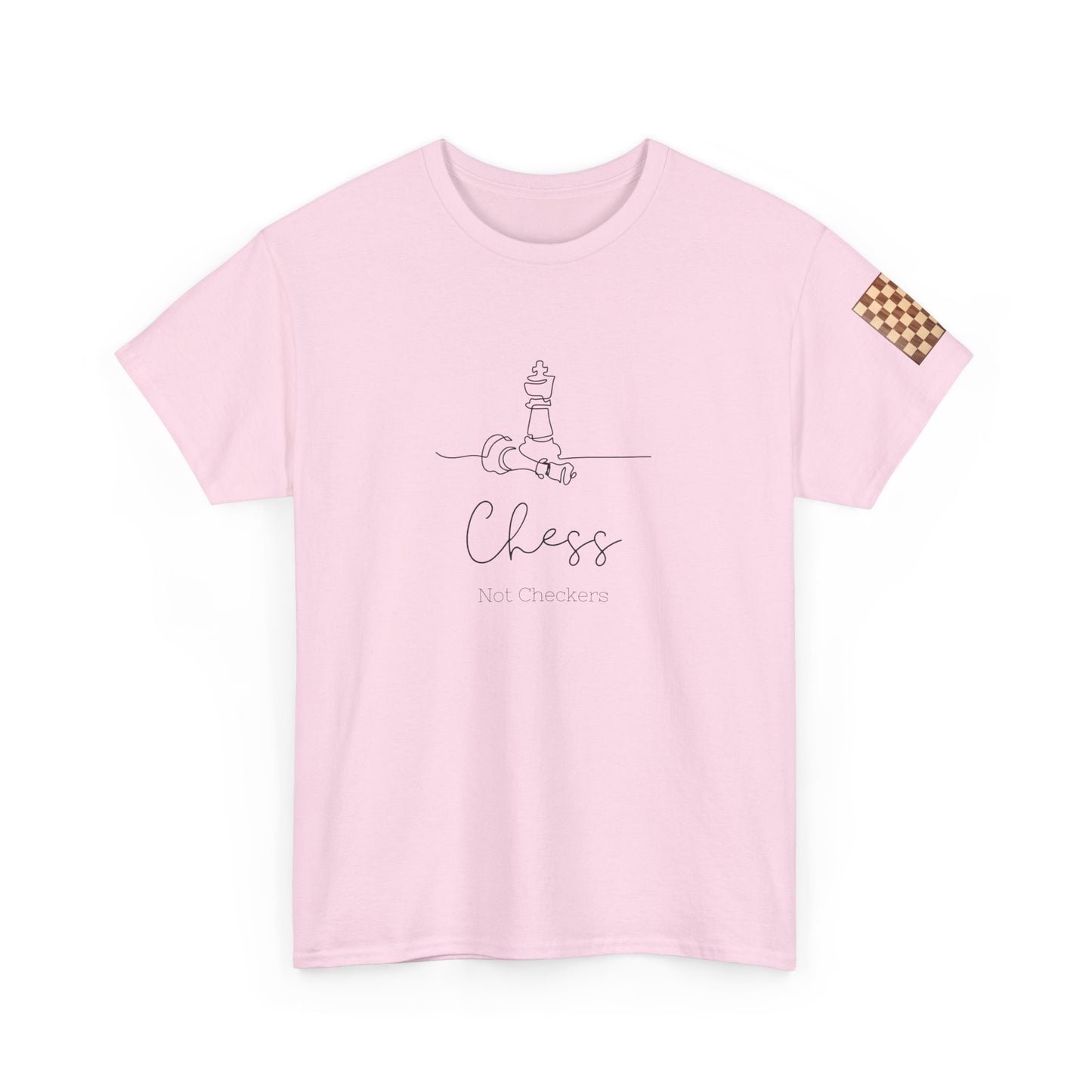 Chess Not Checkers Unisex Tee - Ethically Grown 100% Cotton - GILDAN