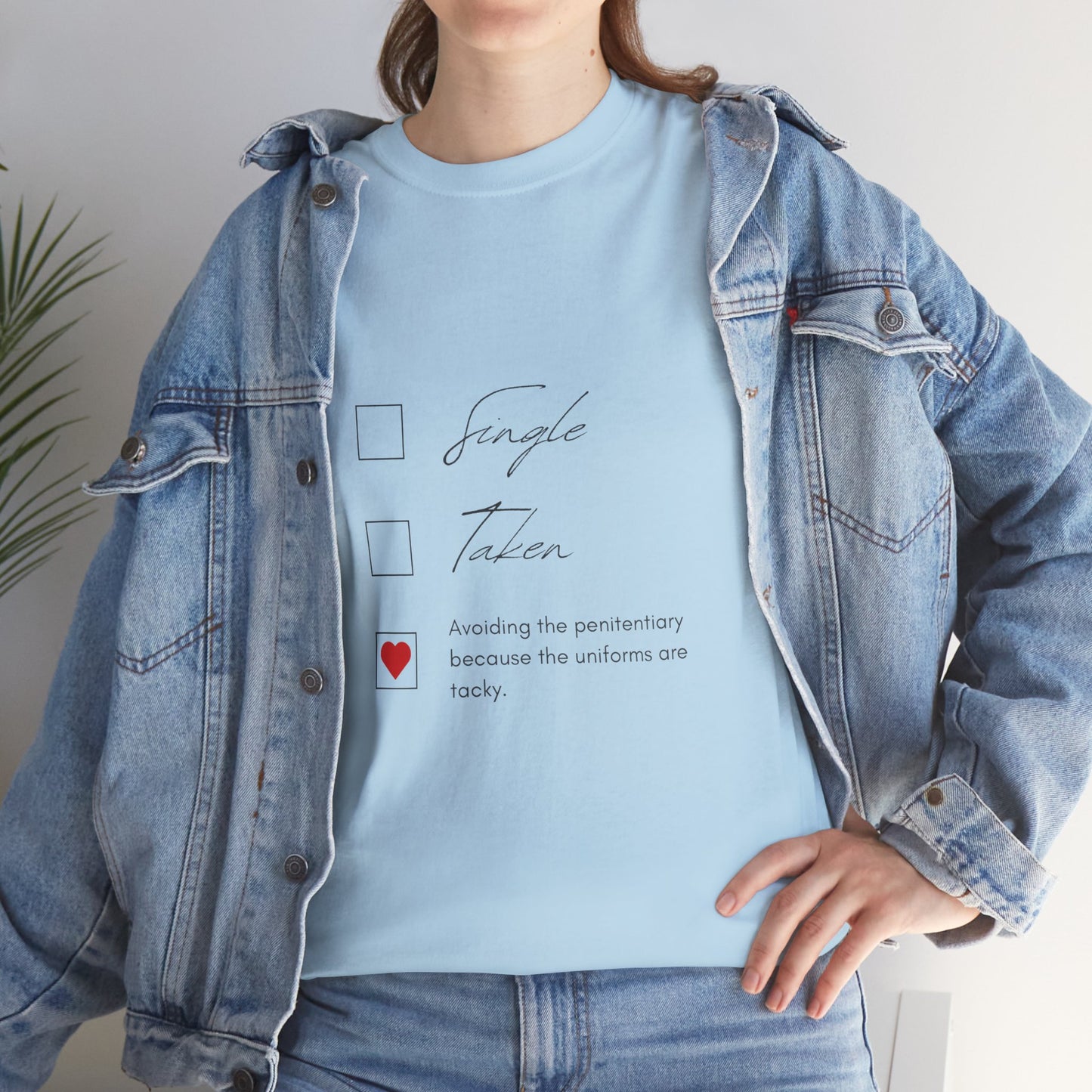 Single Taken Avoiding the Pen Play Where It's Safe T-Shirt Unisex Heavy 100% Cotton Tee