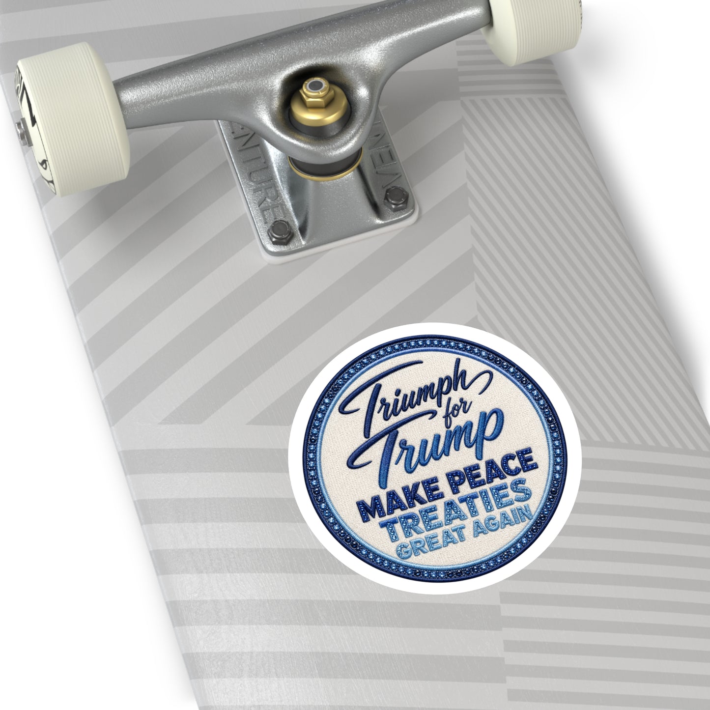Round Political Sticker — “Make Peace Treaties Great Again”