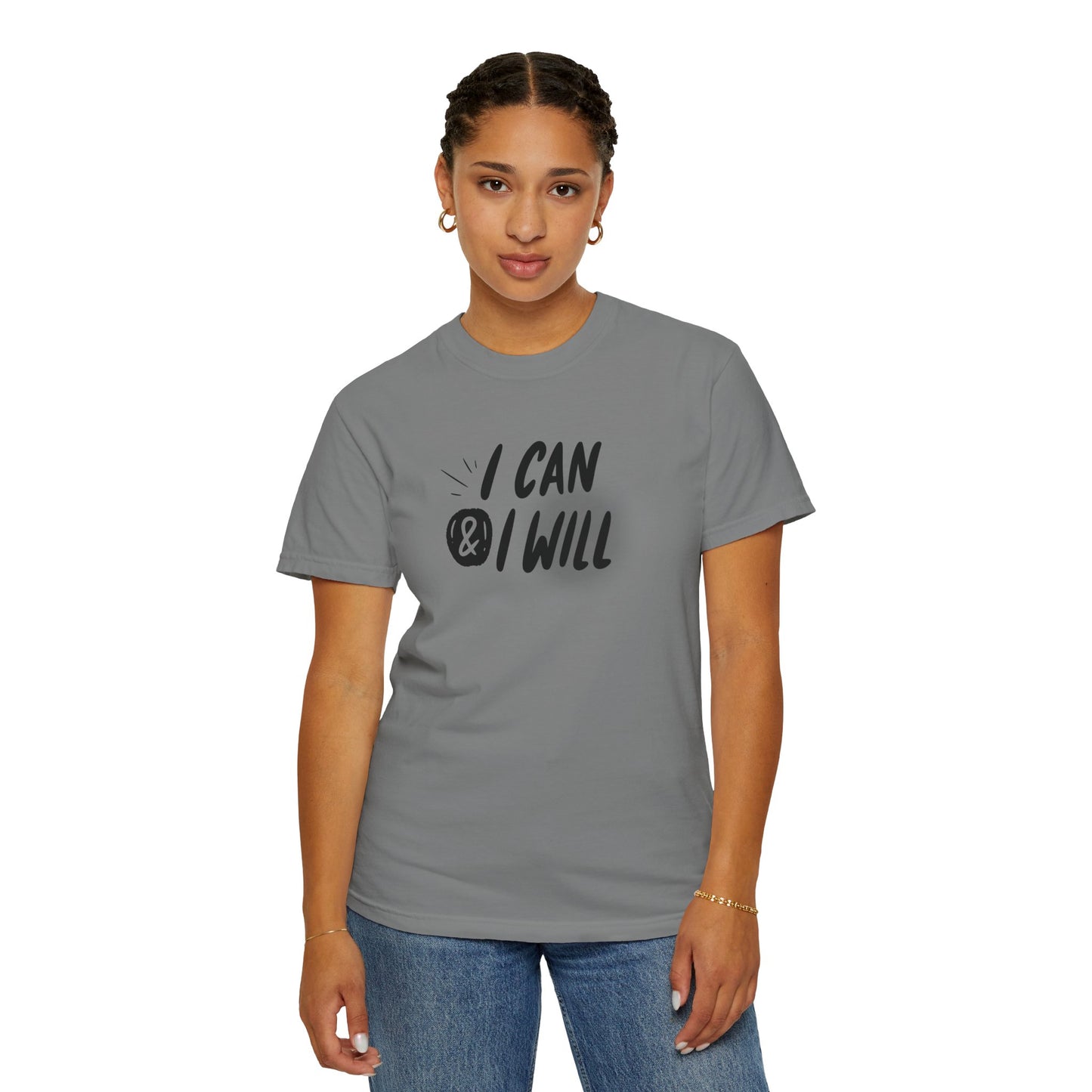 Motivational T-Shirt - Unisex Garment-Dyed Tee, Inspiring Quote, Gift for Friends, Workout Gear, Positive Affirmation Apparel