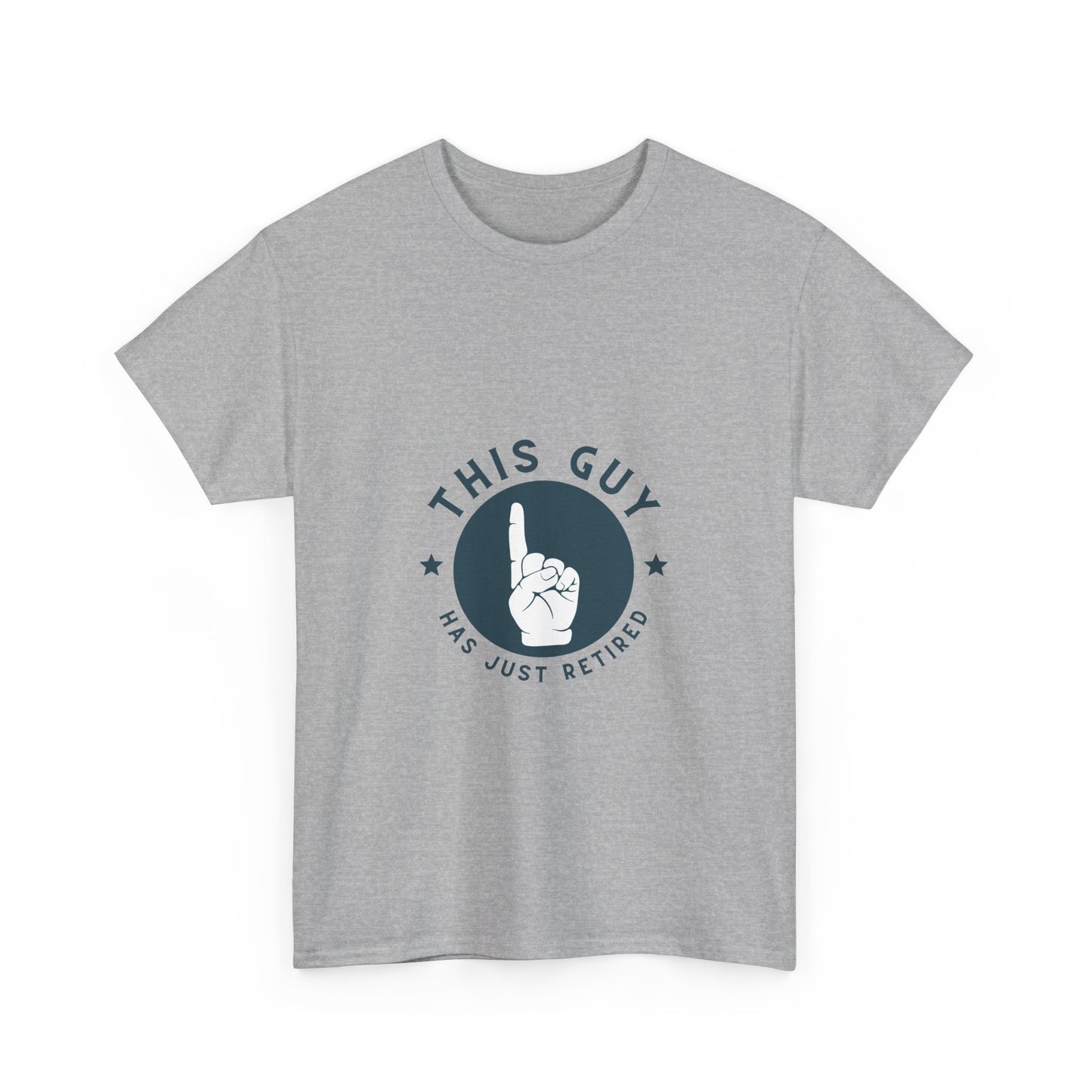 This Guy Has Just Retired Retirement Celebration Unisex Heavy Cotton Tee | Funny Gift for Retirees, Casual Wear, Retirement Party, Humor Shirt, Comfy Gift Idea