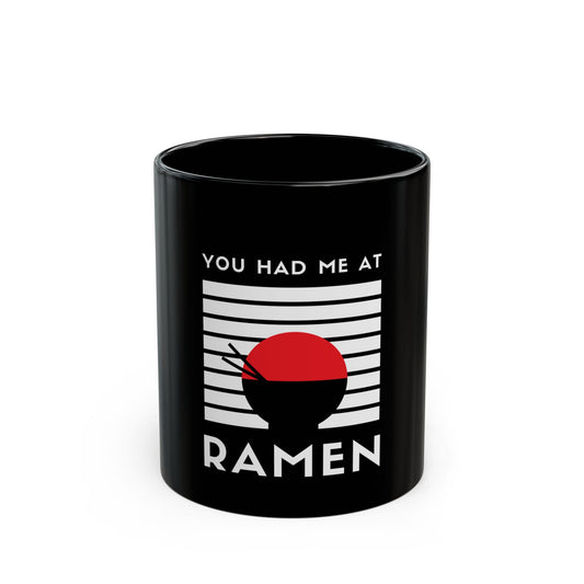 Ramen Lover's Mug, You Had Me At Ramen Coffee Cup, Perfect Gift for Foodies, Funny Kitchenware, Ramen Gift for Friends