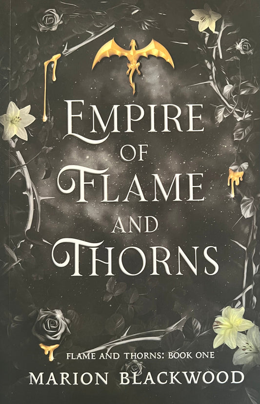 Empire of Flame and Thorns