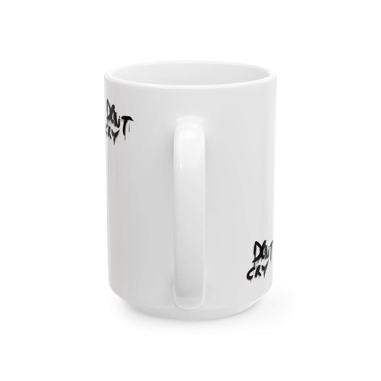 Don't Cry - Motivational Ceramic Mug, Inspirational Poem Quotes Coffee Cup