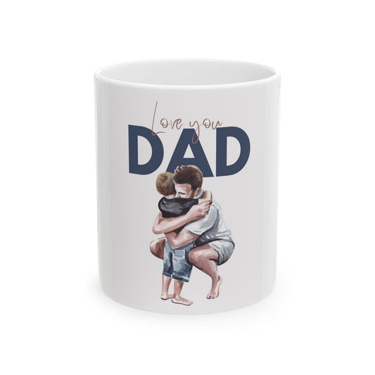 Father's Day Love You Dad Ceramic Mug | Gift for Dad, Coffee Cup, Personalized Mug, Family Gifts, Unique Mug for Men