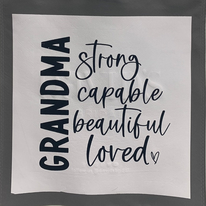 New Upcycled Hand Printed Grandma Strong Capable Beautiful Loved Tote Bag