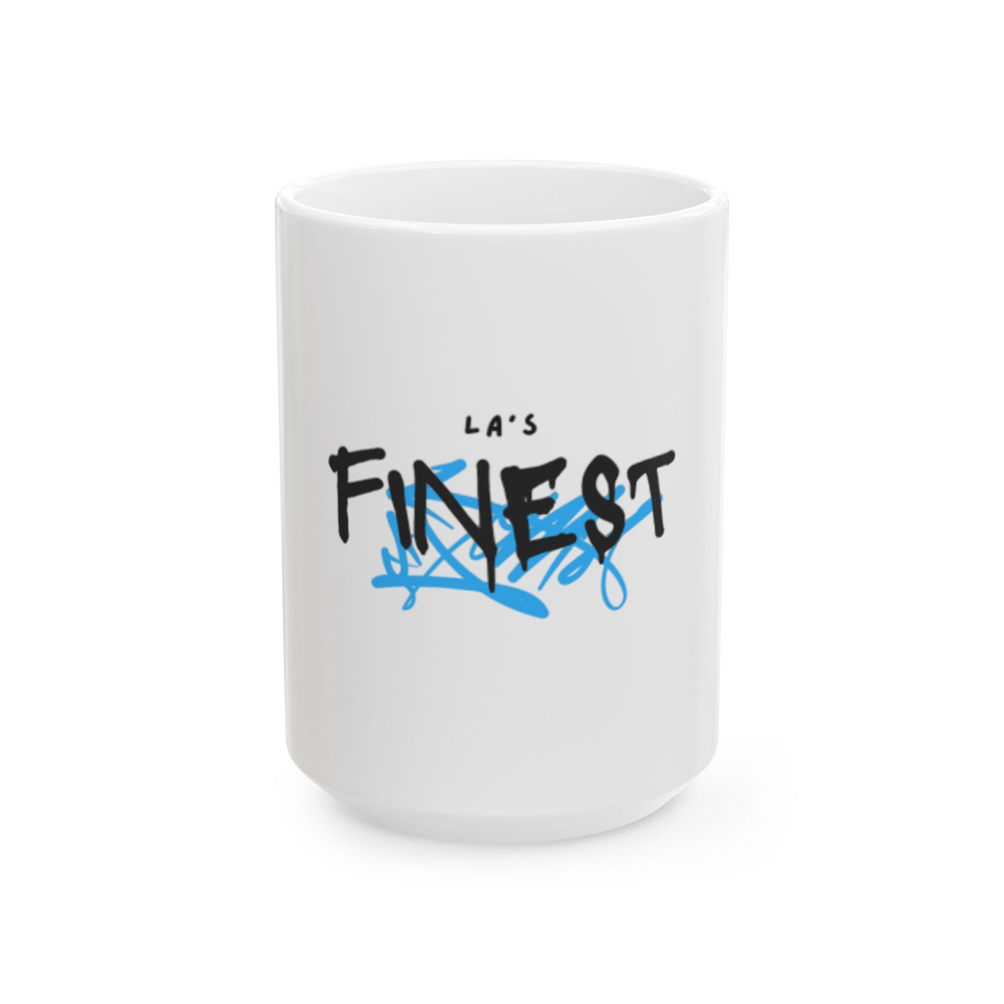 LA's Finest Urban Graffiti Mug - LA's Finest - Coffee Mug, Cool Gift, Street Art Style, Perfect for Home or Office, 11oz & 15oz