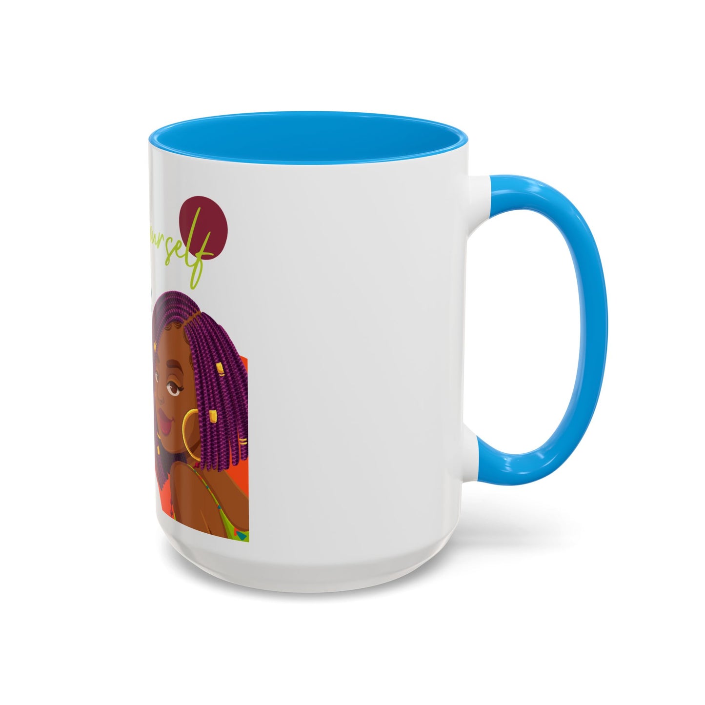 Colorful Be Yourself Mug, Inspirational Coffee Cup, Gift for Friends, Empowerment Mug, Unique Art Mug, Perfect for Birthdays